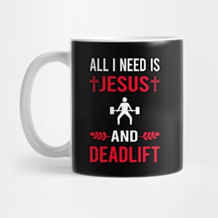 I Need Jesus And Deadlift Mug